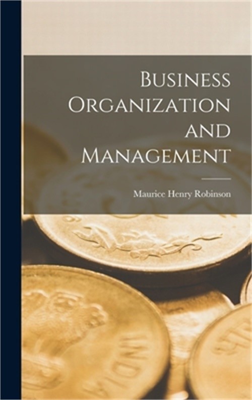 Business Organization and Management (Hardback or Cased Book)