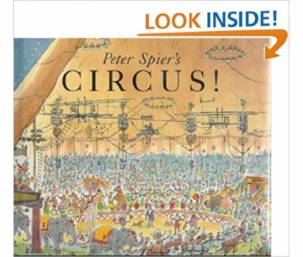 Peter Spier’s Circus – Hardcover, by Spier Peter – Acceptable c