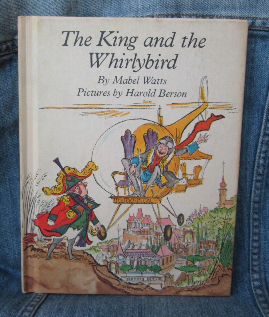 Vtg 1969 The King And The Whirlybird HARDCOVER BOOK Parents Magazine Press BK4