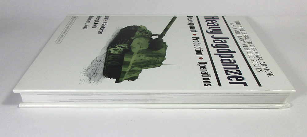 Heavy Jagdpanzer: Development – Production – Operations by Walter J. Spielberger