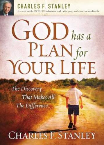 God Has a Plan for Your Life: The Discovery that Makes All the Difference – GOOD