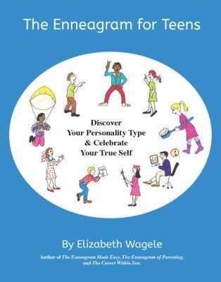 The Enneagram for Teens: Discover Your Personality Type and Celebrate Your…