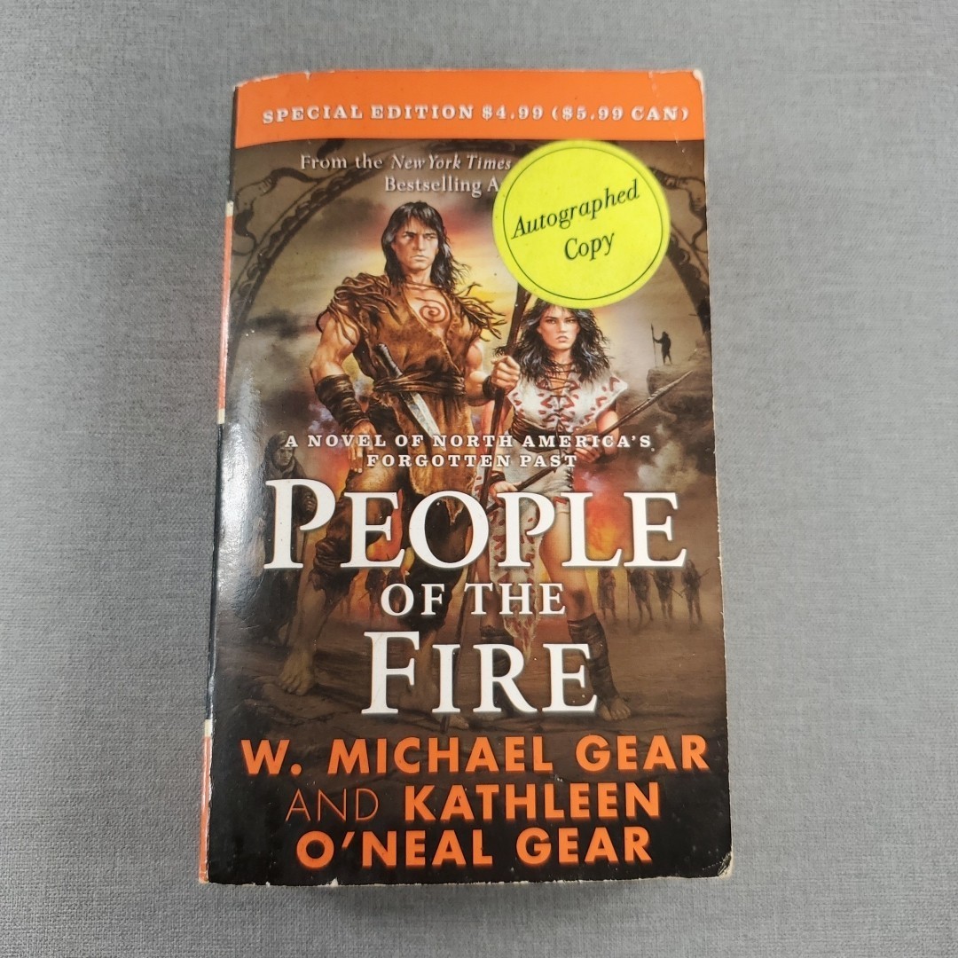 People of the Fire By Michael & Kathleen Gear 2009 SIGNED Paperback Book TOR