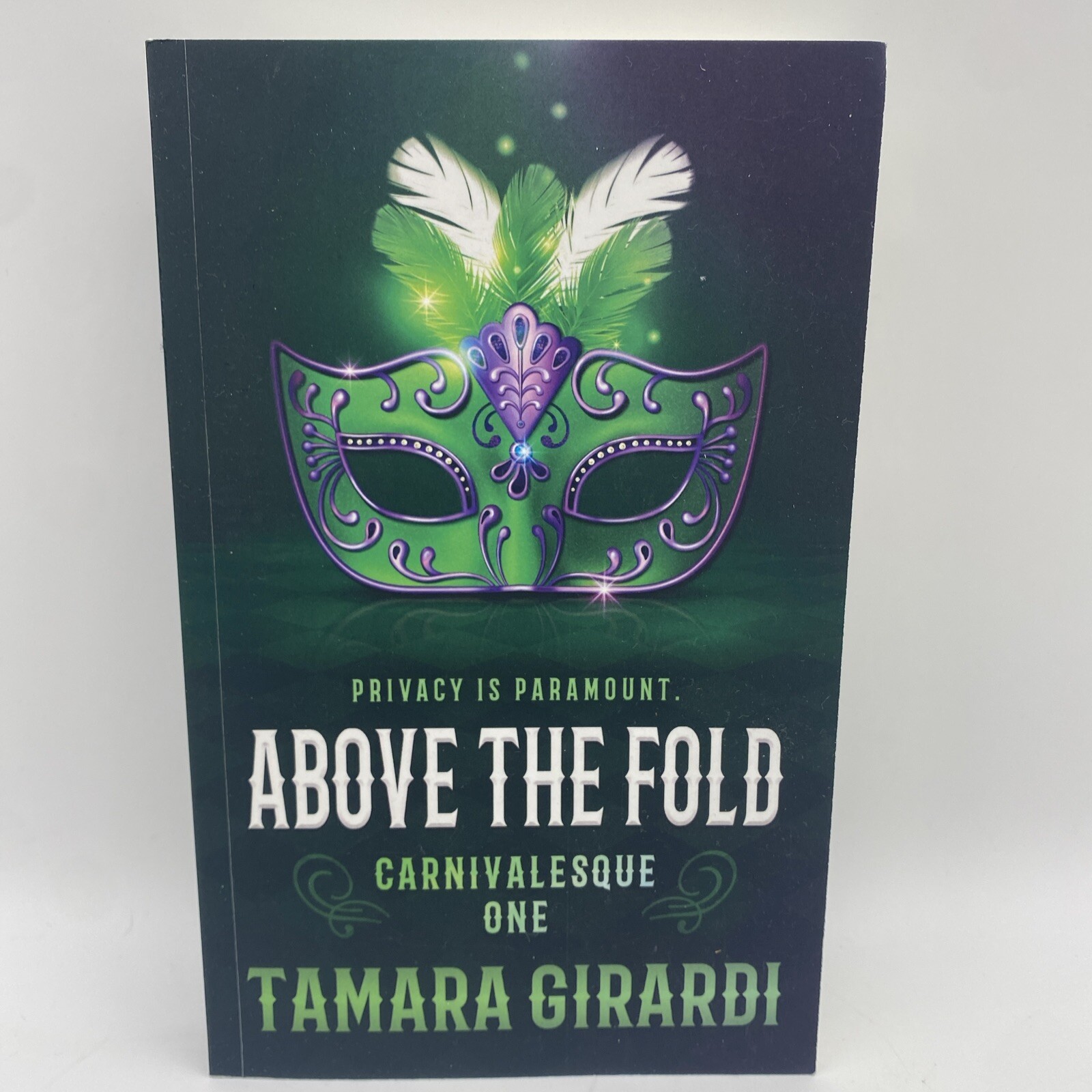 2023 ABOVE THE FOLD CARNIVALESQUE ONE Paperback Tamara Girardi SIGNED BY AUTHOR