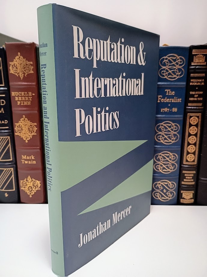 Reputation and International Politics – Deterrence Theory & Psychology – HC LN