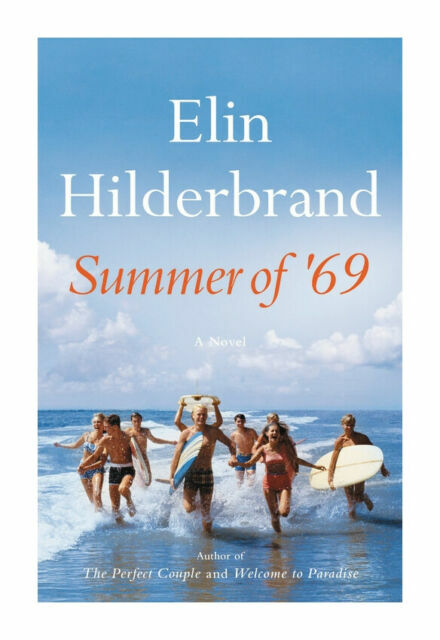 Summer of ’69 by Hilderbrand, Elin