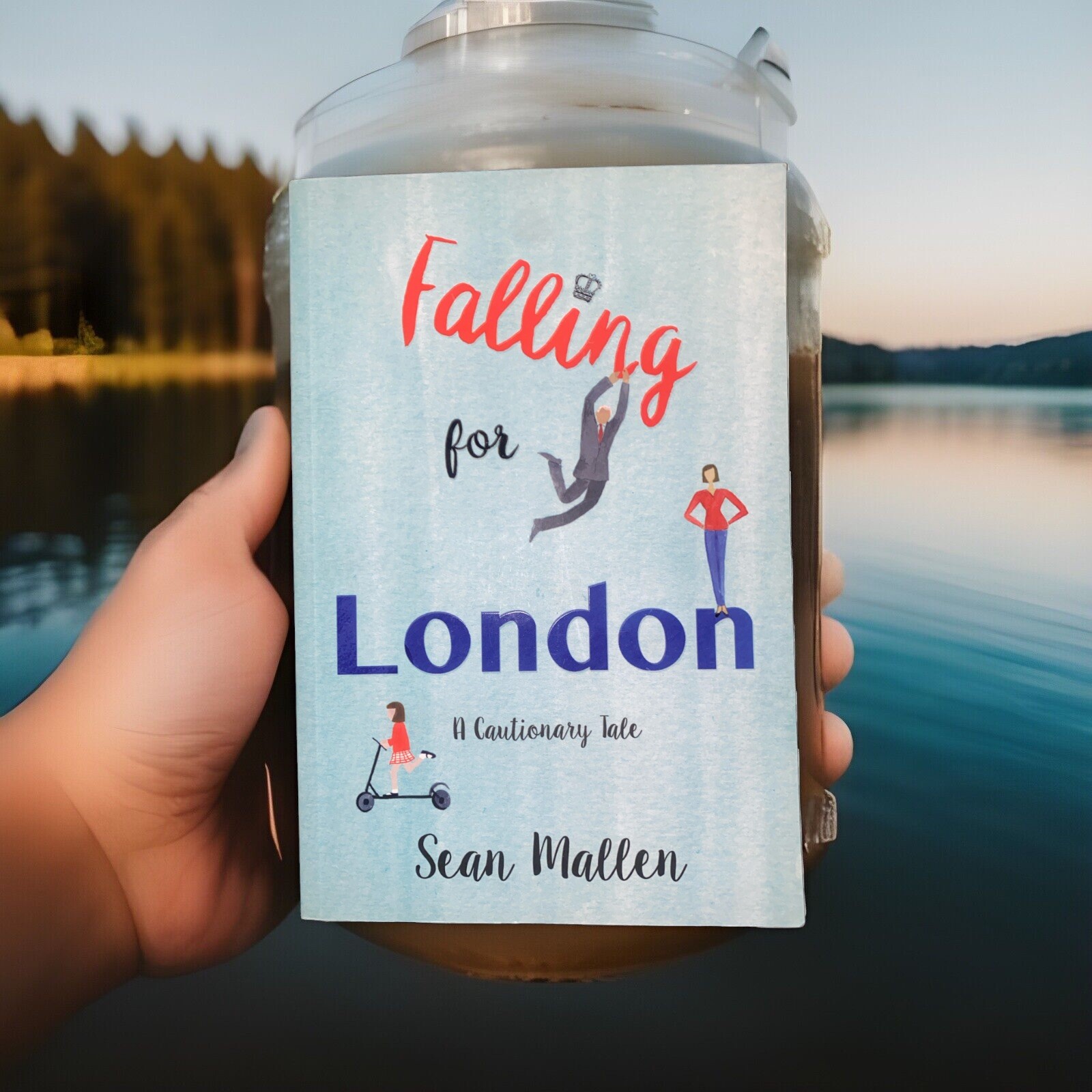 Falling for London: A Cautionary Tale by Sean Mallen (2018, PB) **SIGNED* NEW