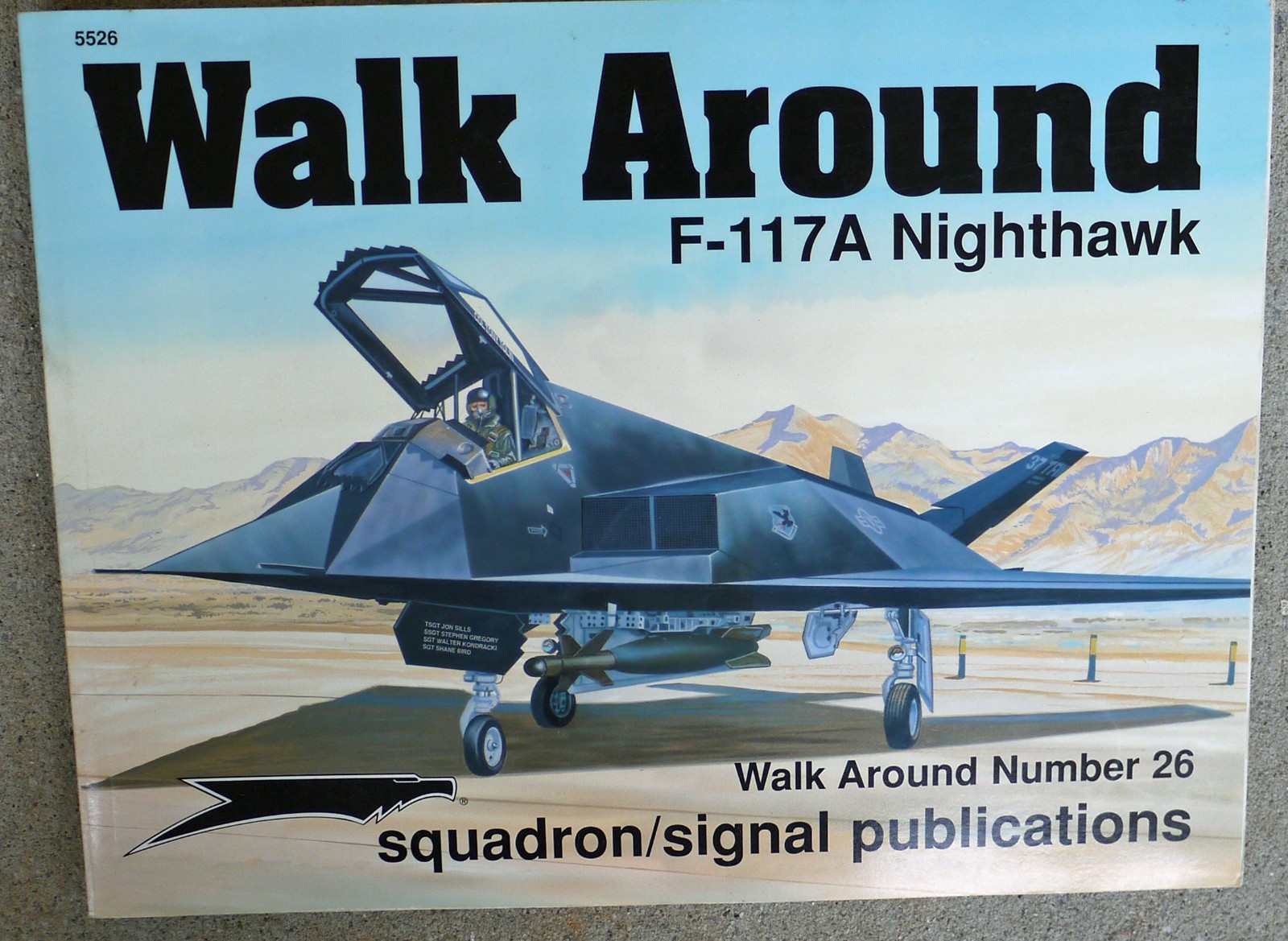 Squadron/Signal Pub. #26 Walk Around F-117A Nighthawk Goodall Softcover NEW