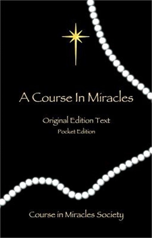 A Course in Miracles – Original Edition Text (Paperback or Softback)