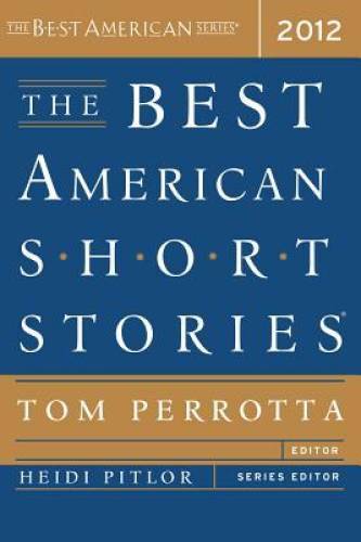 The Best American Short Stories – Paperback By Perrotta, Tom – GOOD