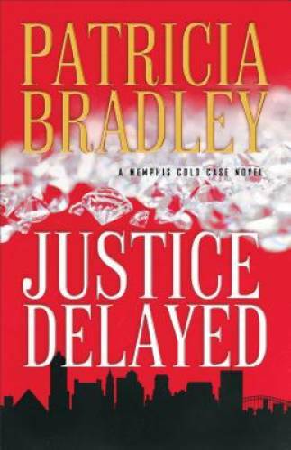 Justice Delayed – Paperback By Bradley, Patricia – GOOD