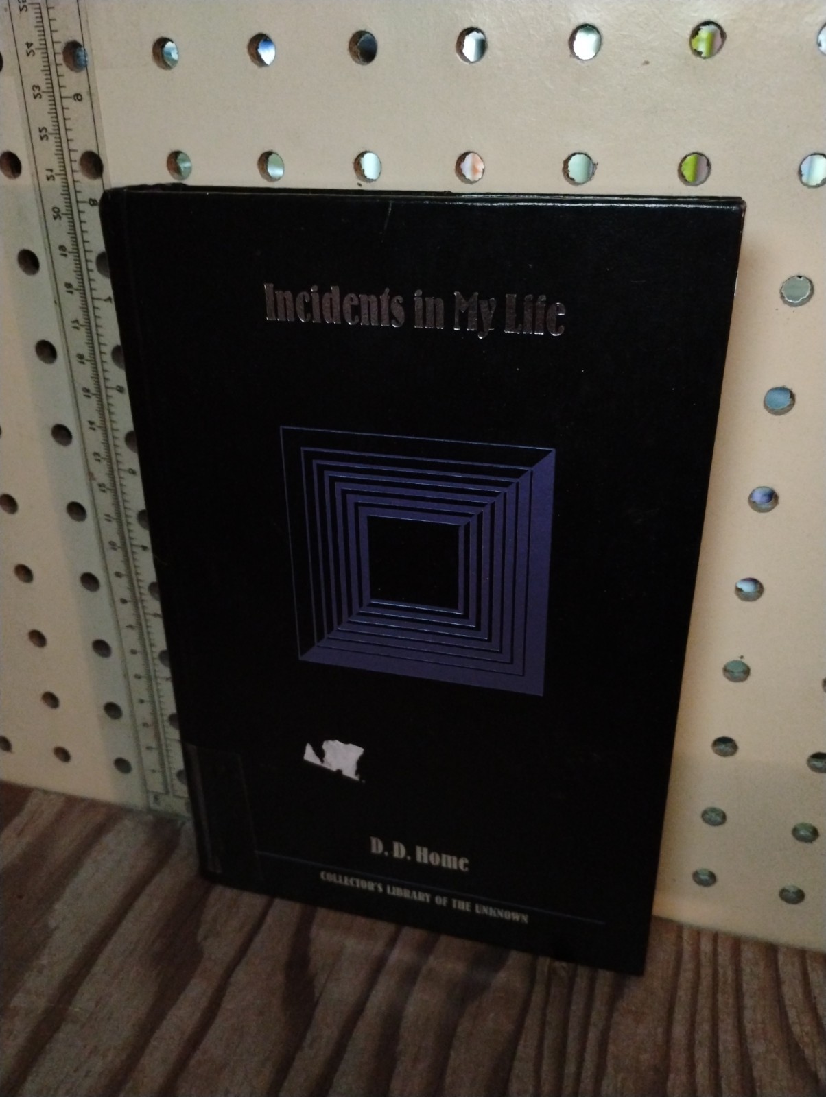 INCIDENTS IN MY LIFE D. D. HOME. FIFTH EDITION. Reprinted 1991 from the 1864