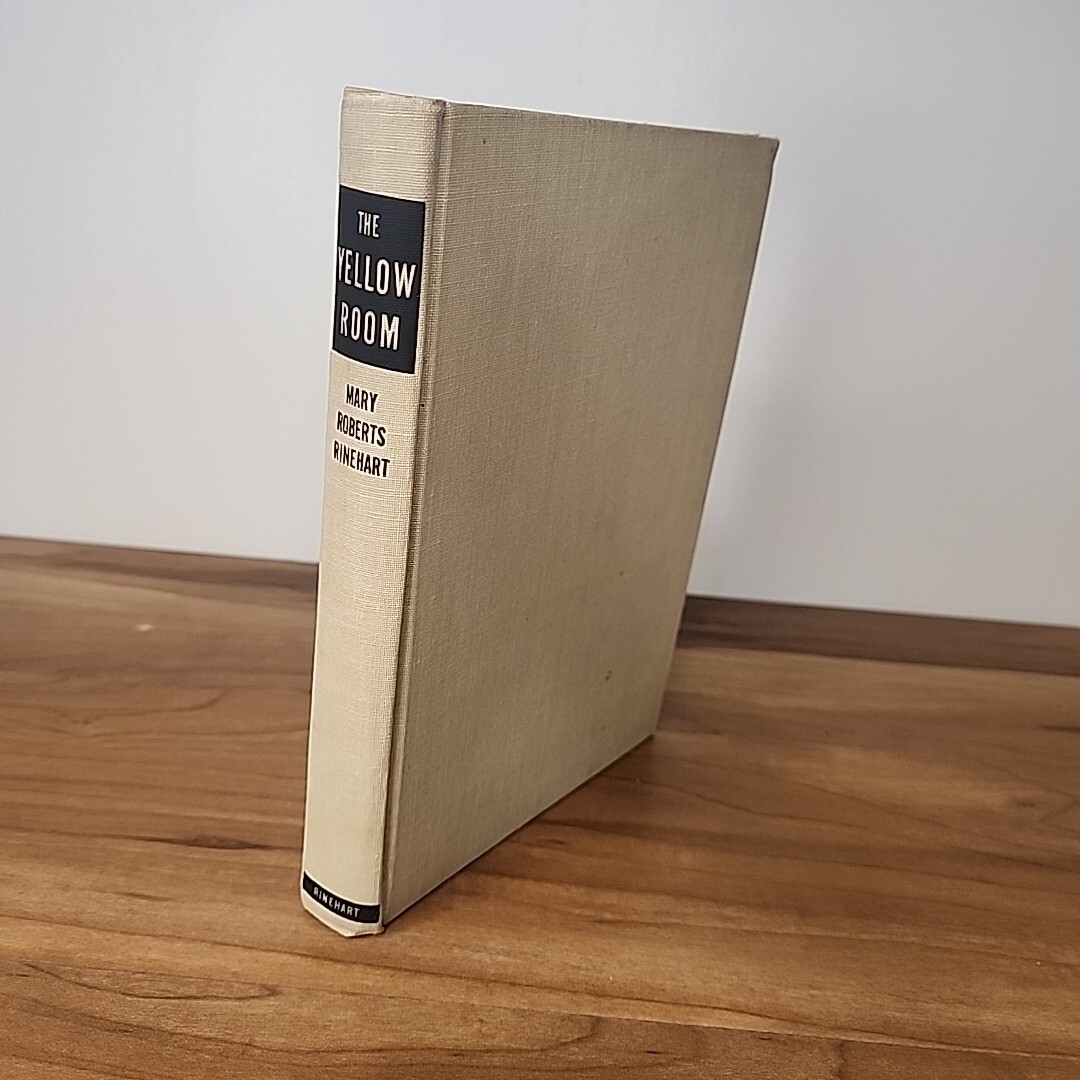 The Yellow Room by Mary Roberts Rinehart 1945 Mystery Hardcover 248 Pages