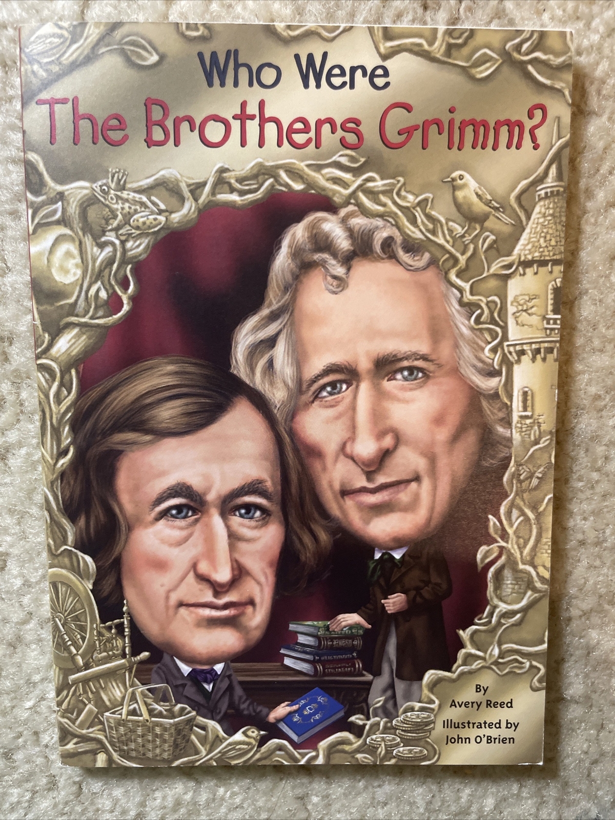 Who Was… ? Ser.: Who Were the Brothers Grimm? by Avery Reed (2015, Library…