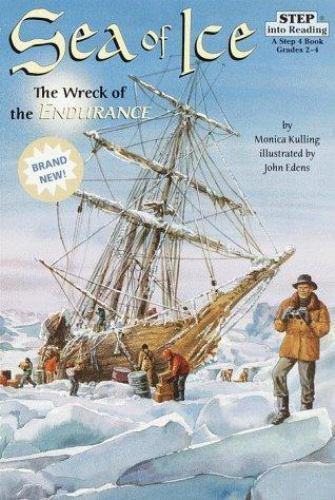 Sea of Ice: The Wreck of the Endurance- 9780375802133, Monica Kulling, paperback