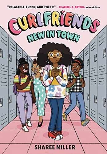 Curlfriends: New in Town (A Graphic – Paperback, by Miller Sharee – Very Good
