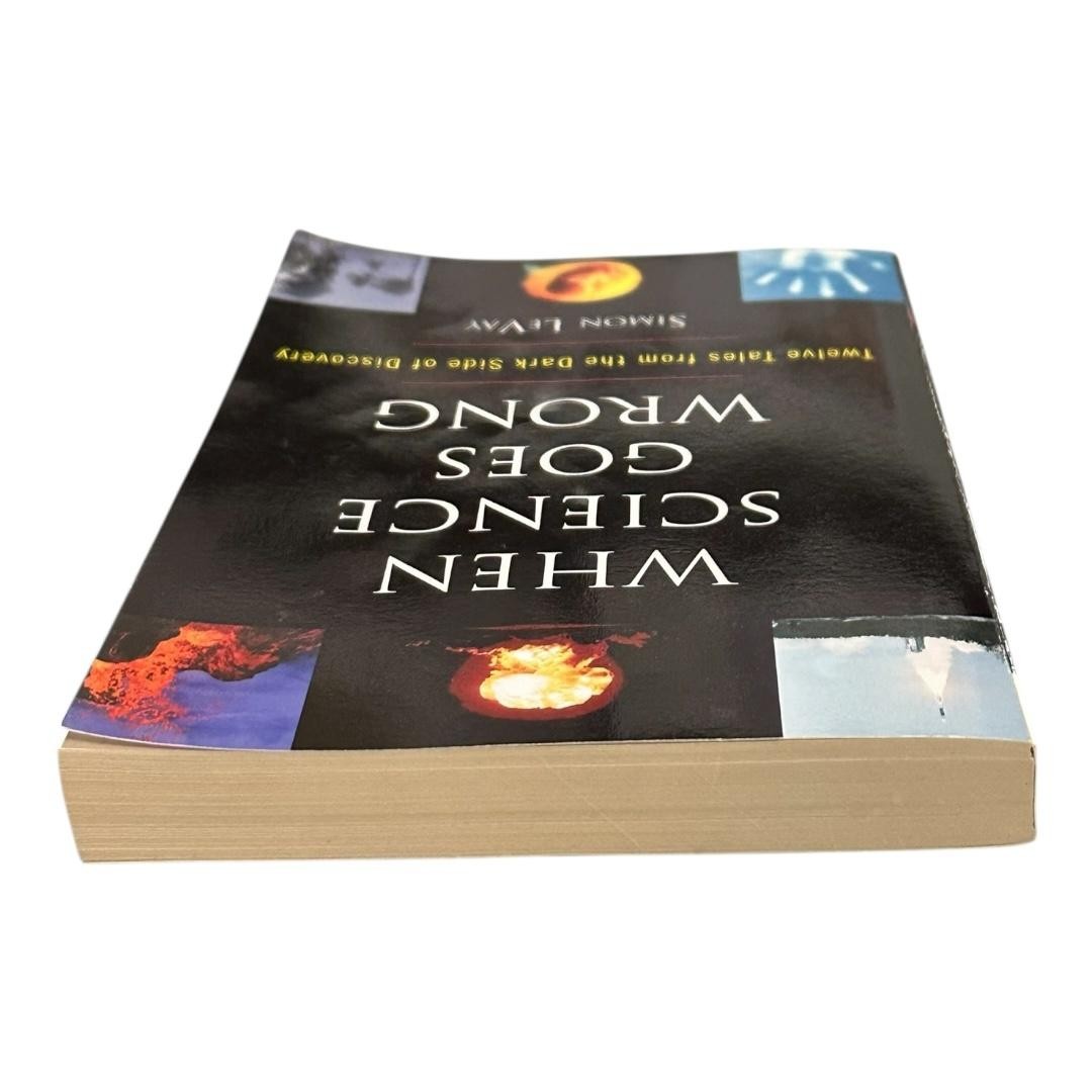 When Science Goes Wrong Simon LeVay Science Nonfiction Paperback 2008 Book Plume