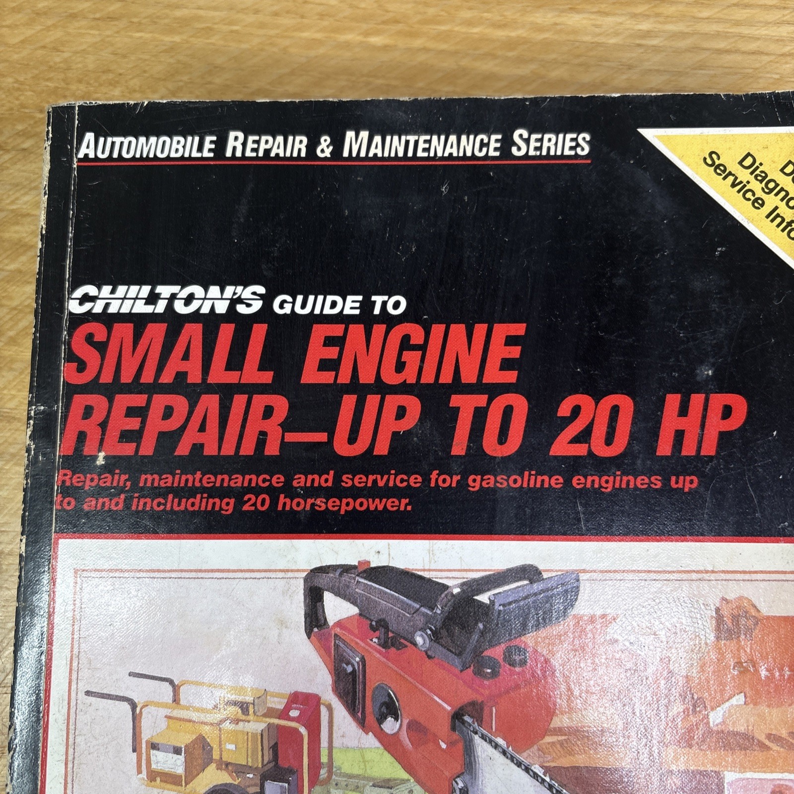 Chilton’s Guide to Small Engine Repair Up To 20Hp Part No 7899 Diagnosis Service