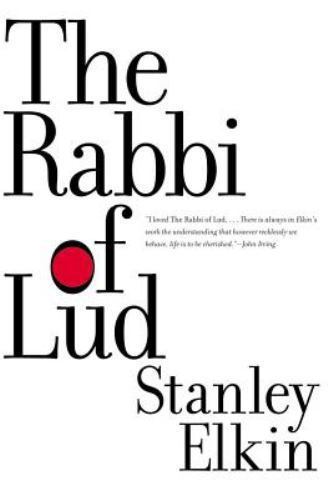 Rabbi of Lud by Stanley Elkin (2001, Trade Paperback)