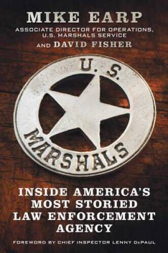 U.S. Marshals: Inside America’s Most Storied Law Enforcement Agency – GOOD