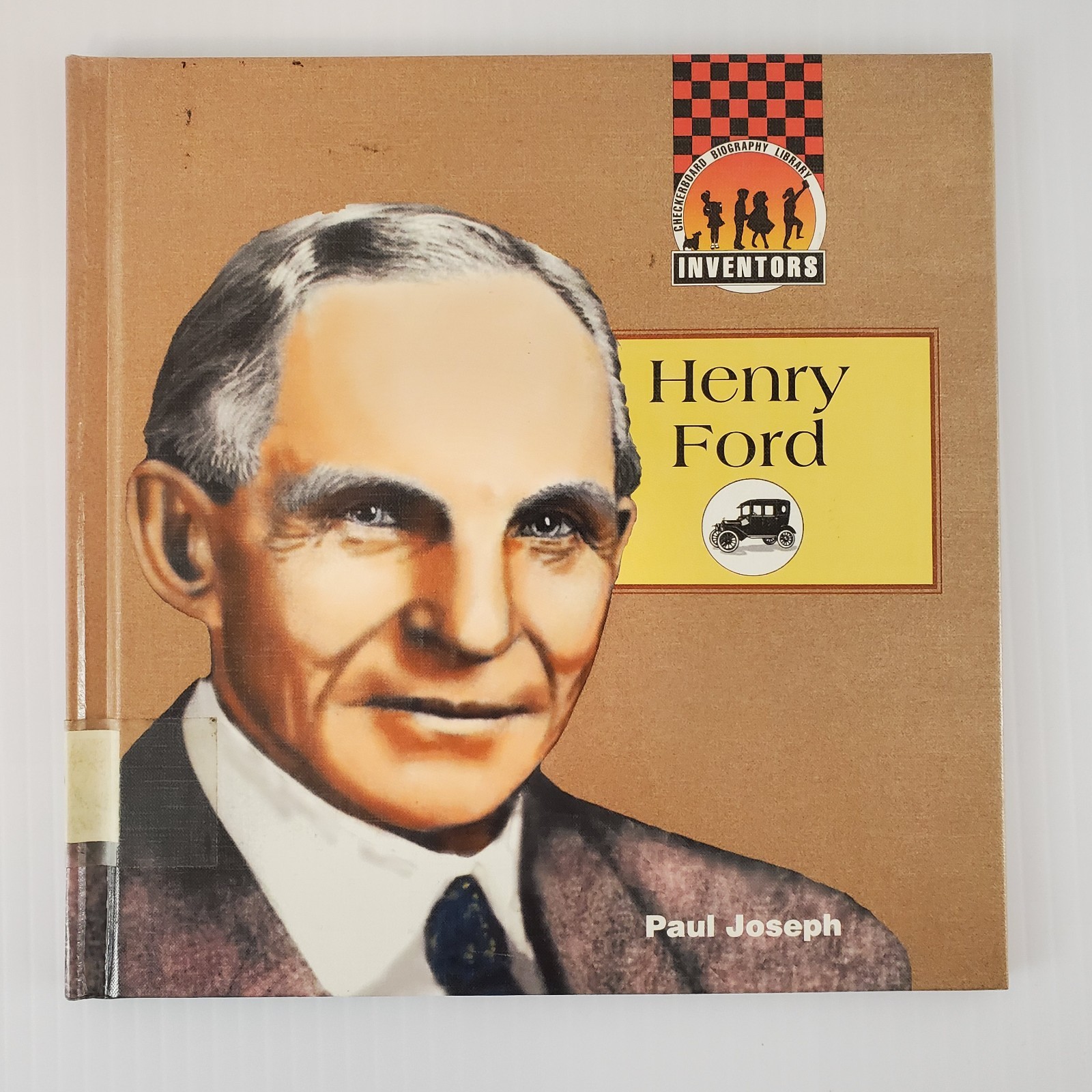 Henry Ford By Paul Joseph Checkerboard Biography Library Inventors HC Ex-library