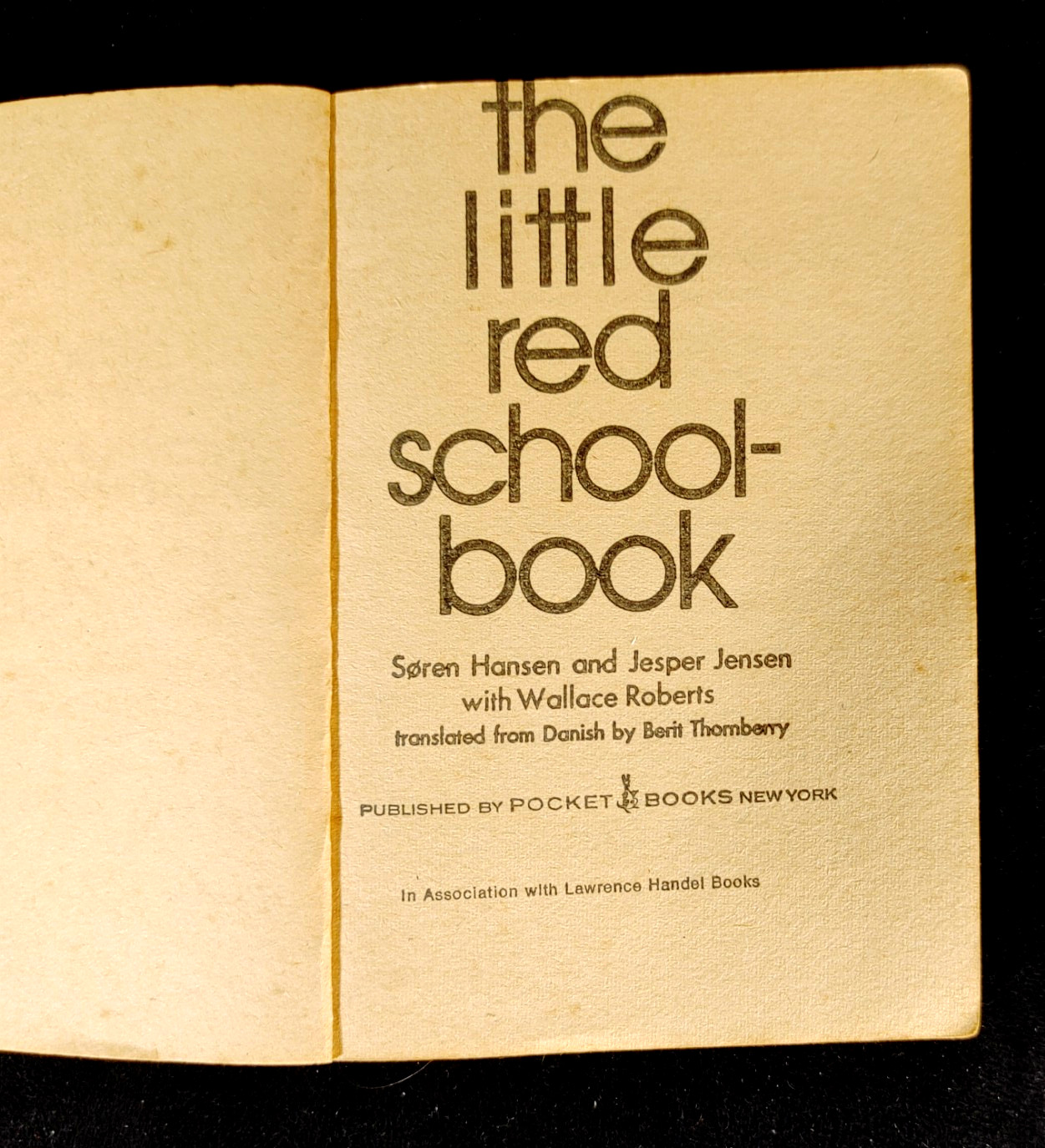 The Little Red Schoolbook Explained Everything For Young People Nov 1971 1st Ed