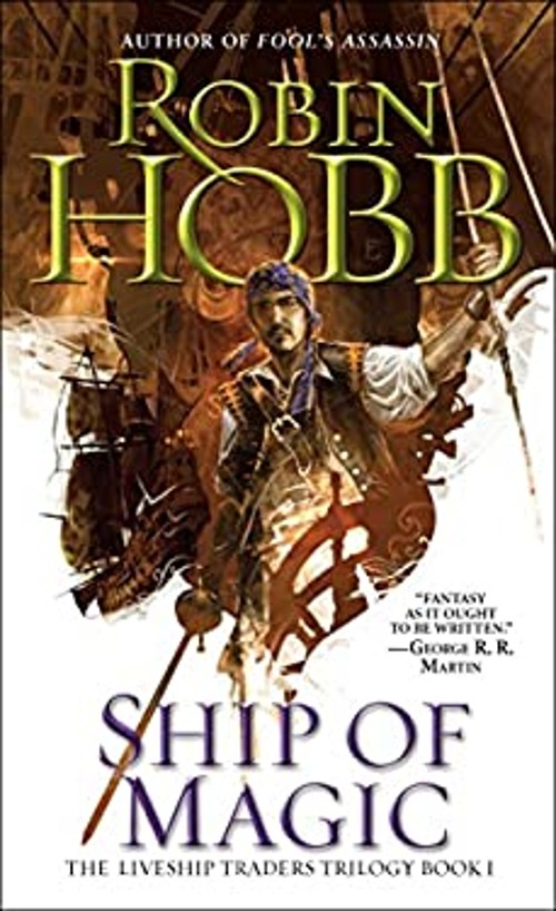 Ship of Magic : The Liveship Traders Mass Market Paperbound Robin