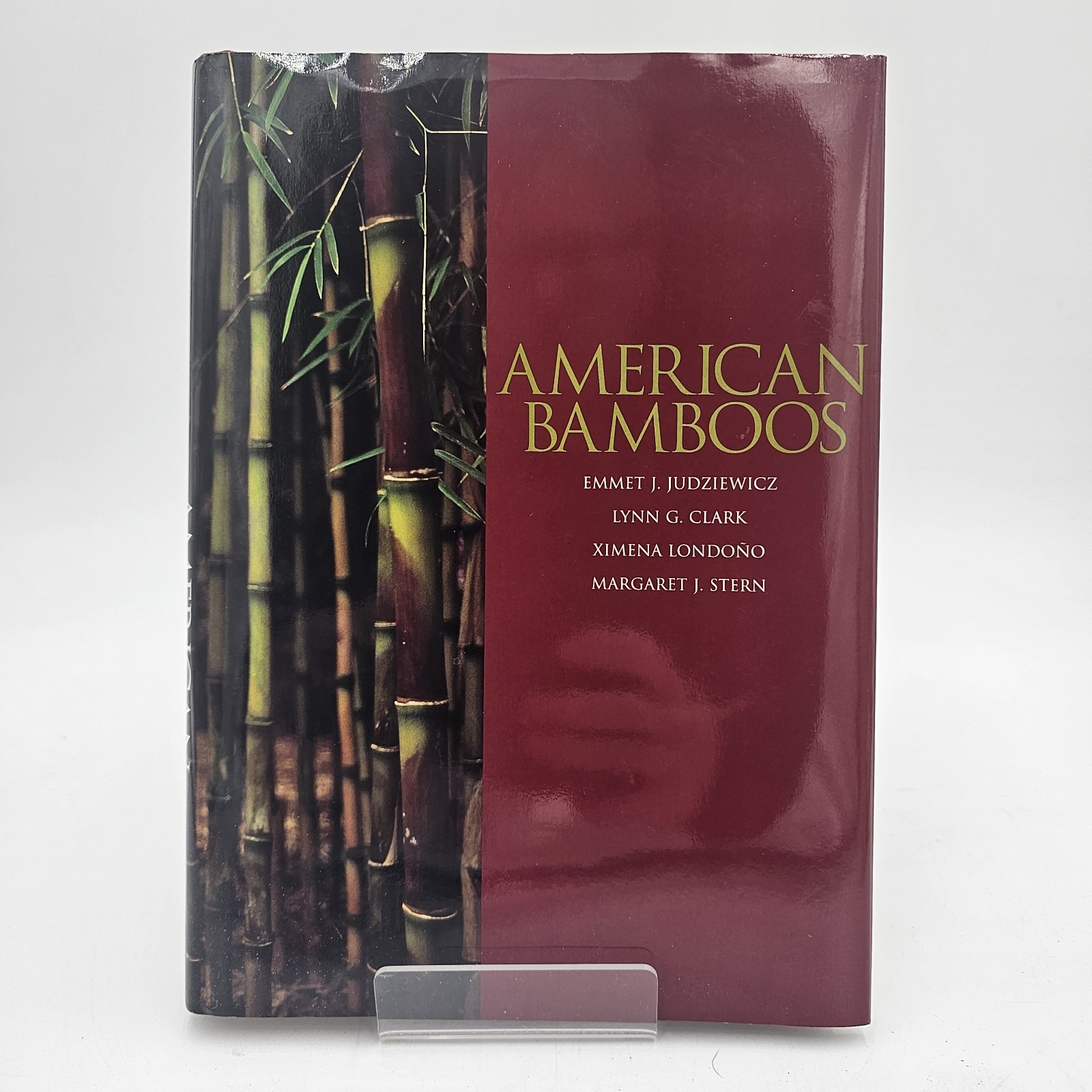 American Bamboos by Emmet Judziewicz | New World Botany Guide | HC/DJ Like New