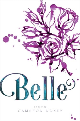 Belle (Once Upon a Time (Simon Pulse)) by Dokey, Cameron, Acceptable Book