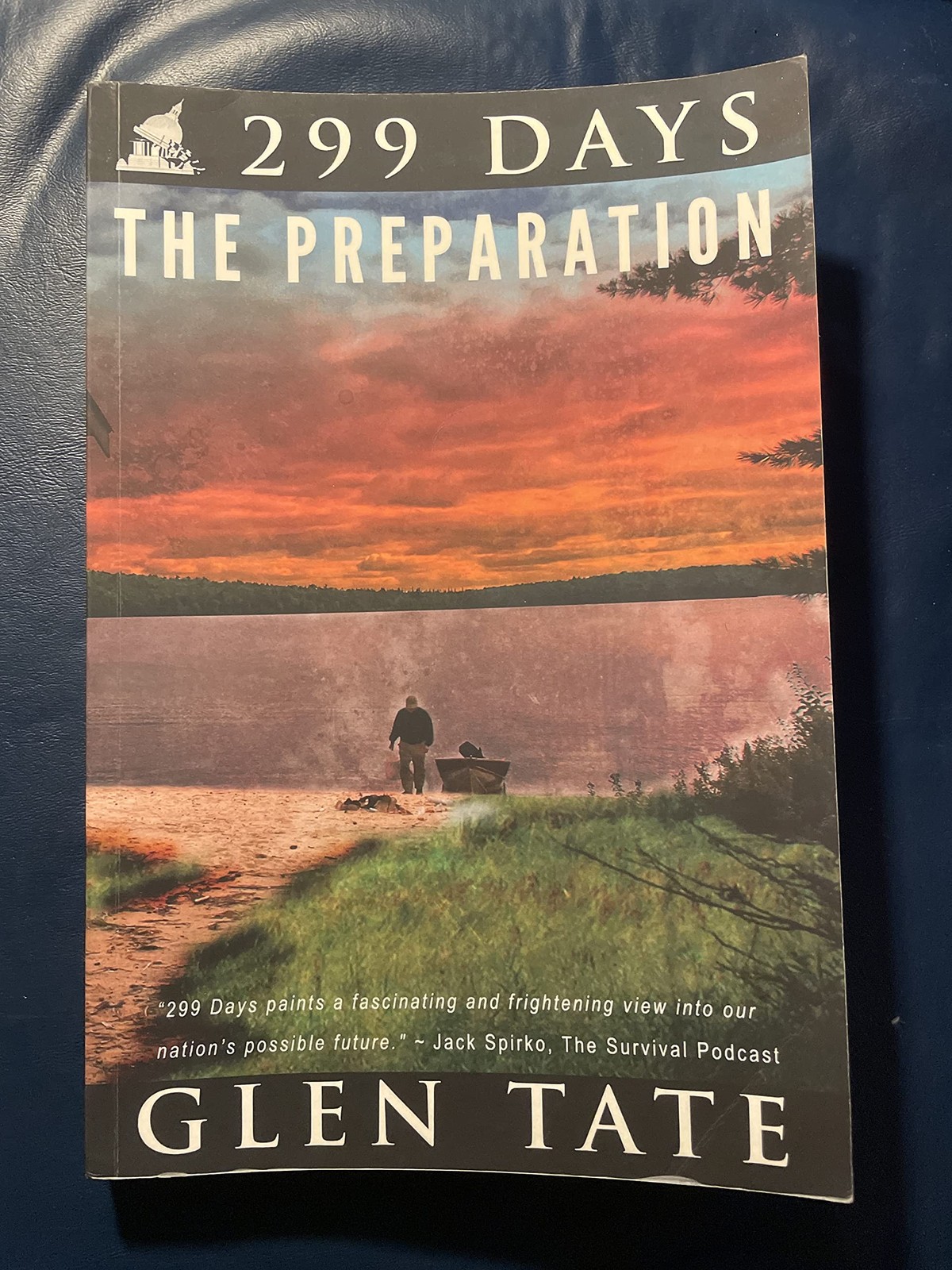 299 Days: The Preparation – paperback Tate, Glen