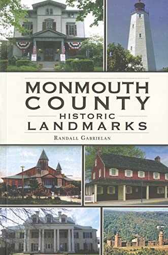 Monmouth County Historic Landmarks – Paperback, by Gabrielan Randall – Very Good
