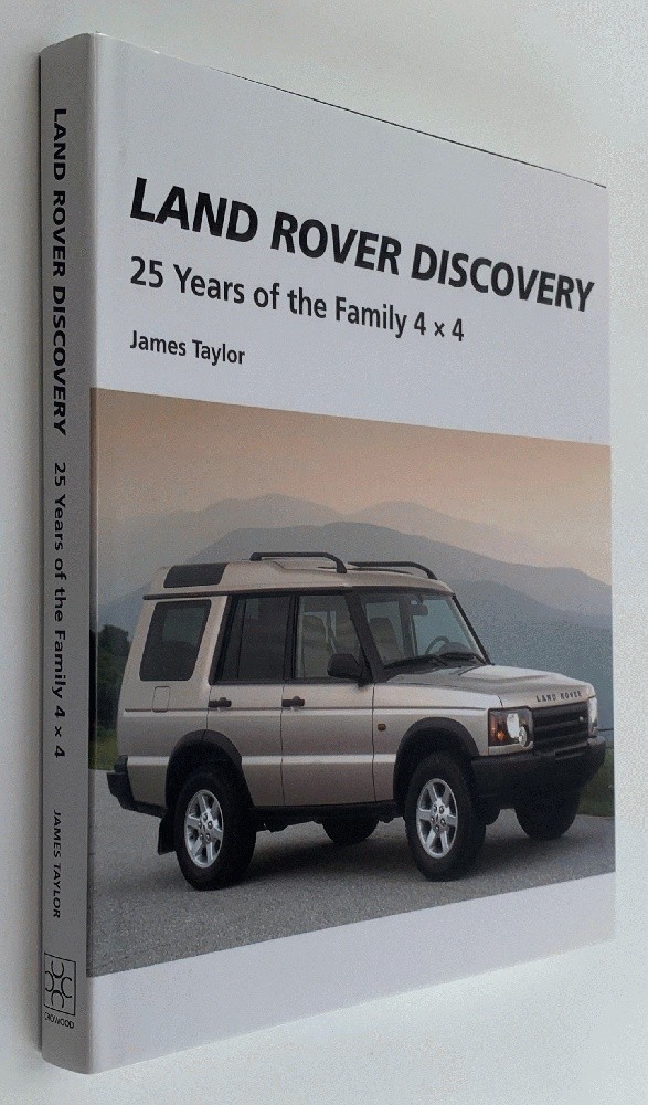 Land Rover Discovery: 25 Years of the Family 4 x 4