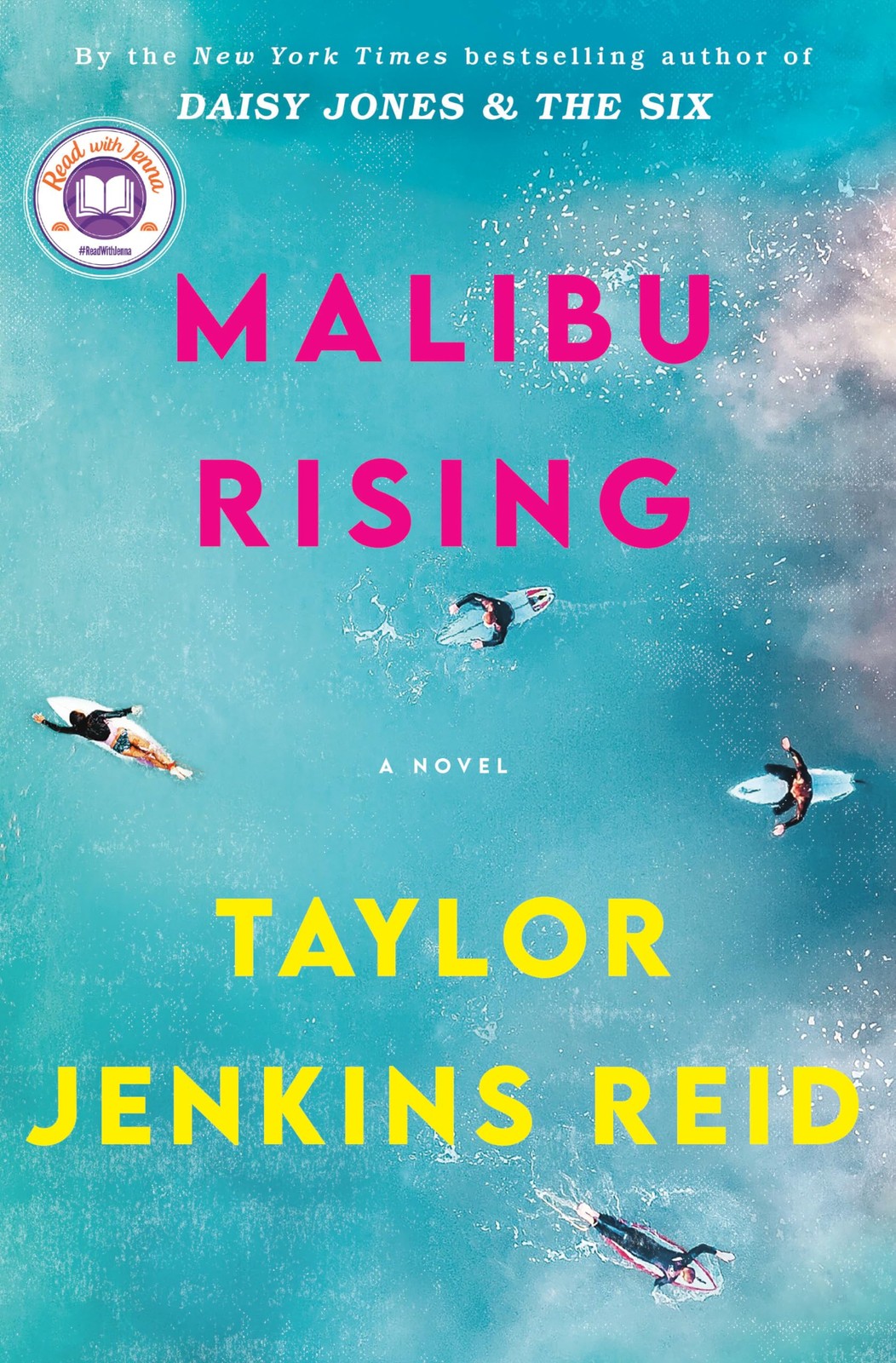 Malibu Rising: A Read with Jenna Pick: A Novel – Reid, Taylor Jenkins – Good…