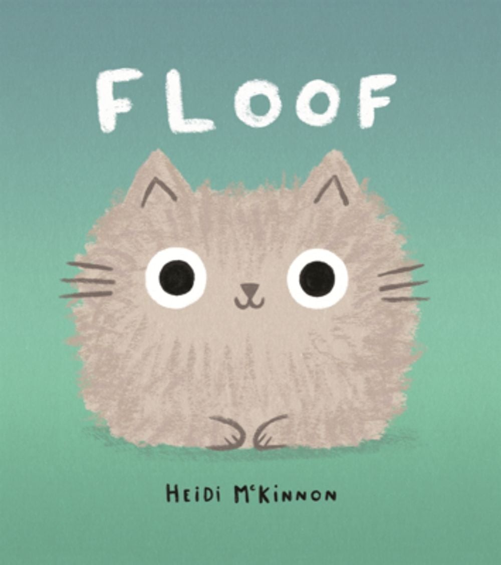 Floof by Heidi McKinnon Hardcover Book