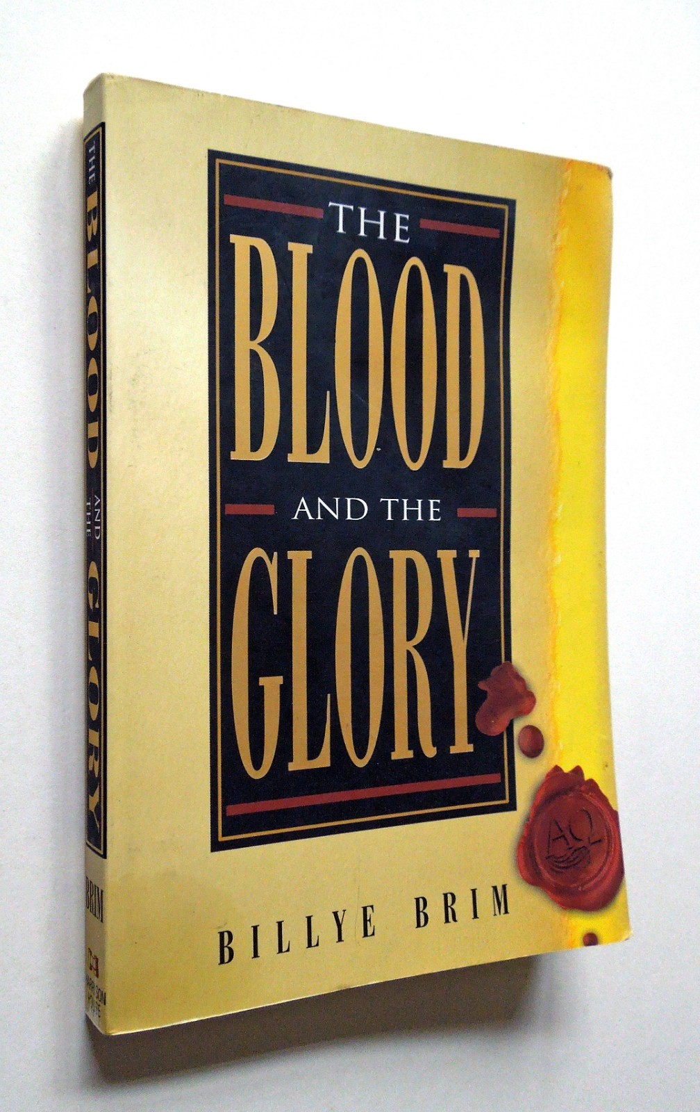 The Blood and the Glory – Billye Brim, 1995 sc, Harrison House