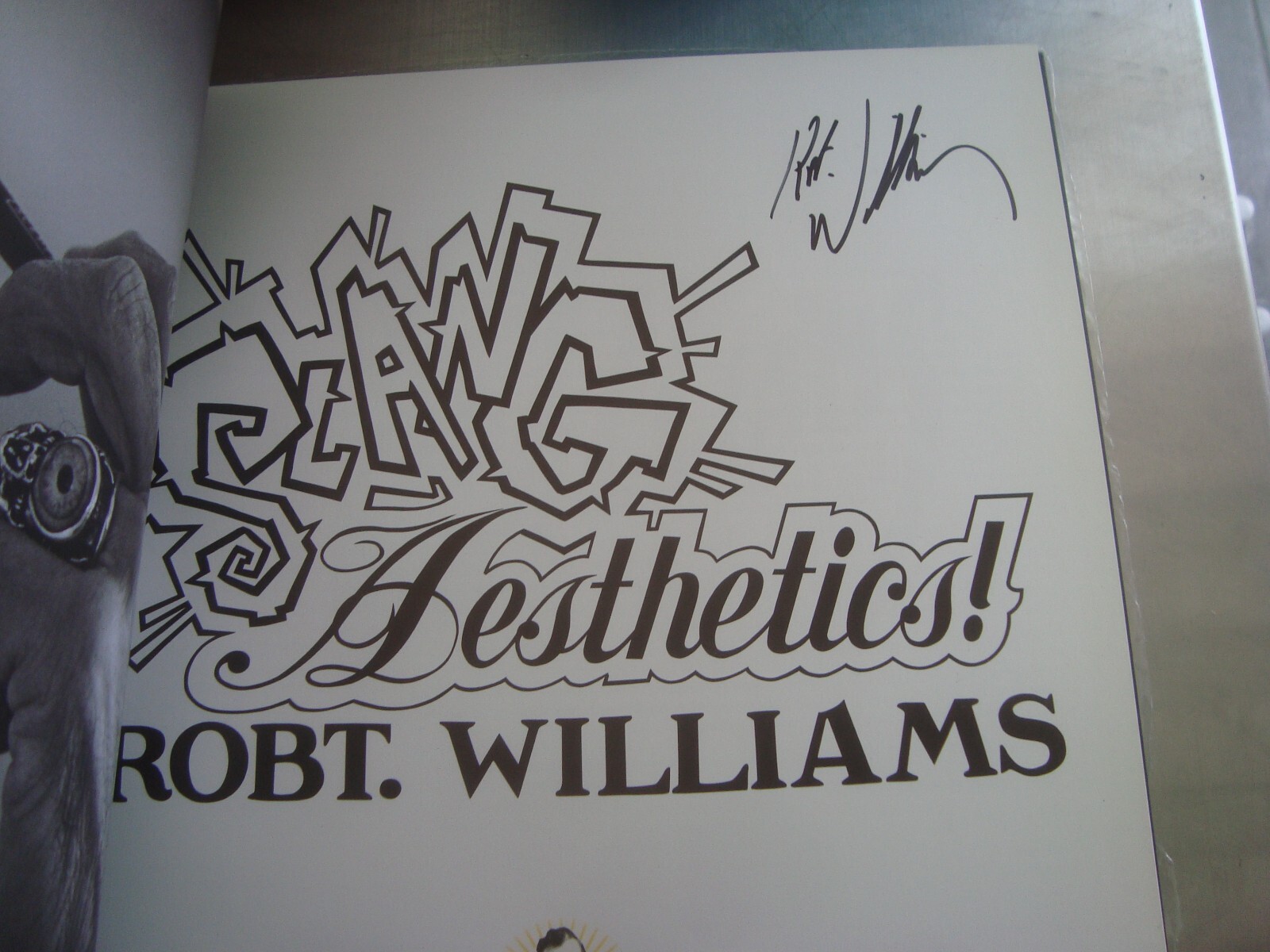 SLANG AESTHETICS SIGNED Robert ROBT. WILLIAMS HARDCOVER ART BOOK Low Brow