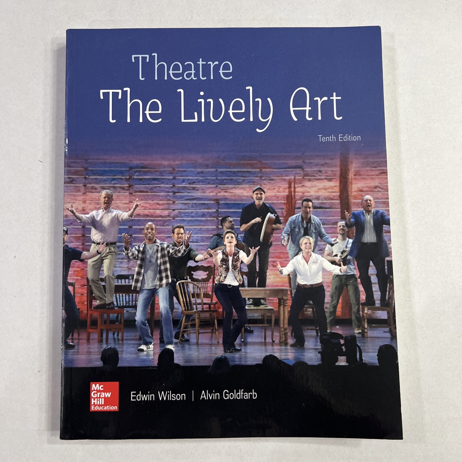 NEW Theatre The Lively Art 10th Edition McGraw Hill Tenth Edwin Wilson