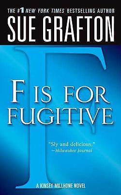 F’ is for Fugitive: A Kinsey Millhone Myste- paperback, Sue Grafton, 0312939043
