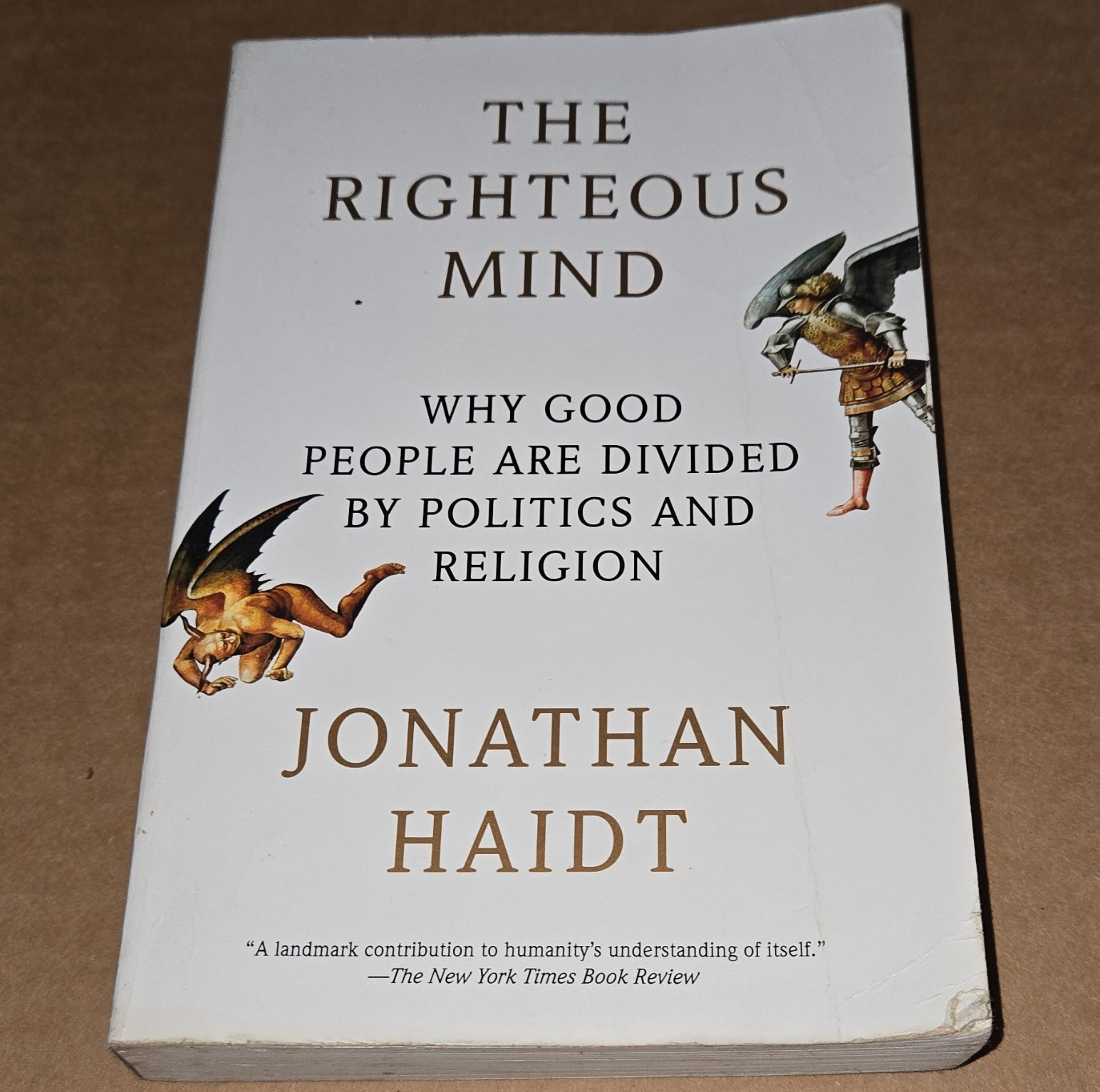 Jonathan Haidt The Righteous Mind TPB 2013 Vintage Books Politics Religion
