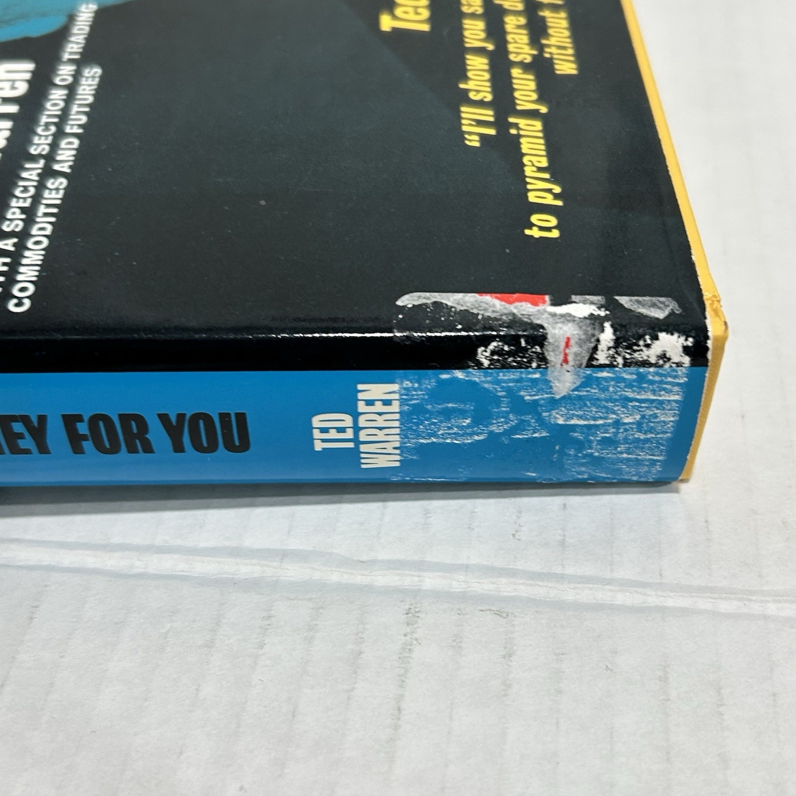 How to Make the Stock Market Make Money for You – Ted Warren Hardcover