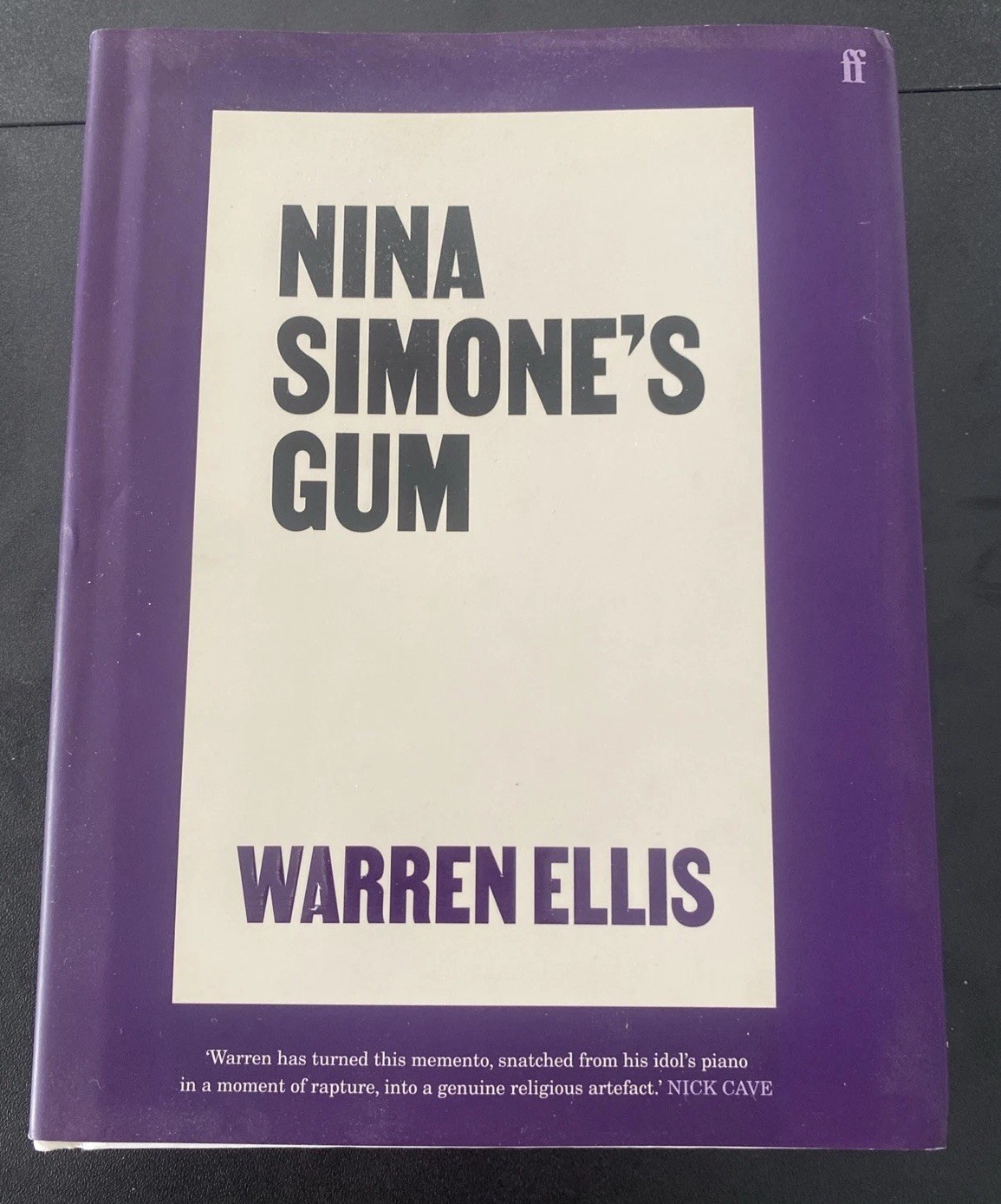 Nina Simone’s Gum by Warren Ellis – SIGNED Book Dirty Three Nick Cave