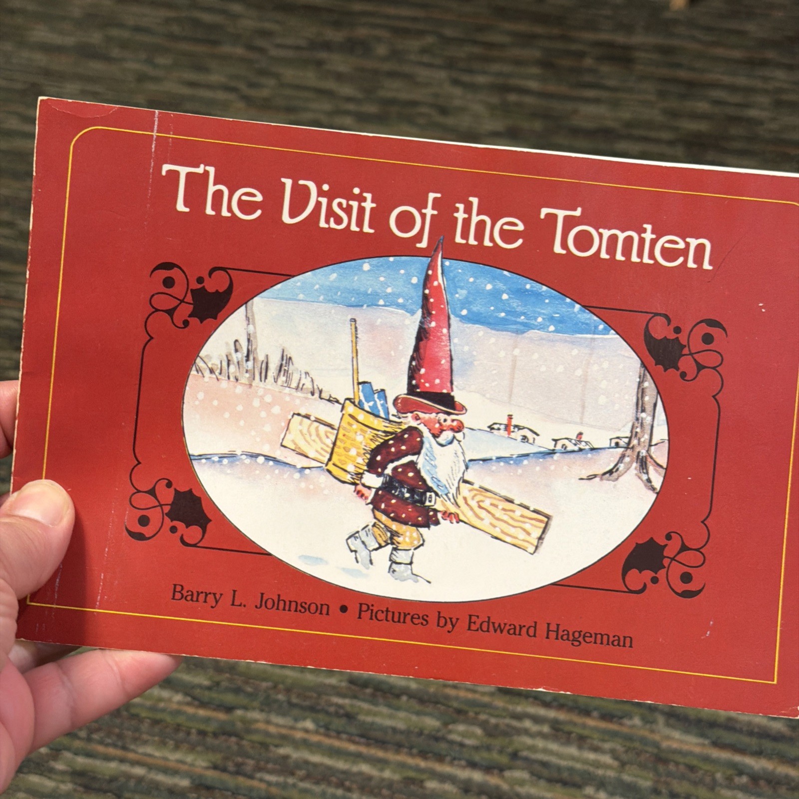 Vintage Book The Visit Of The Tomten By Barry L. Johnson 1981 Paperback