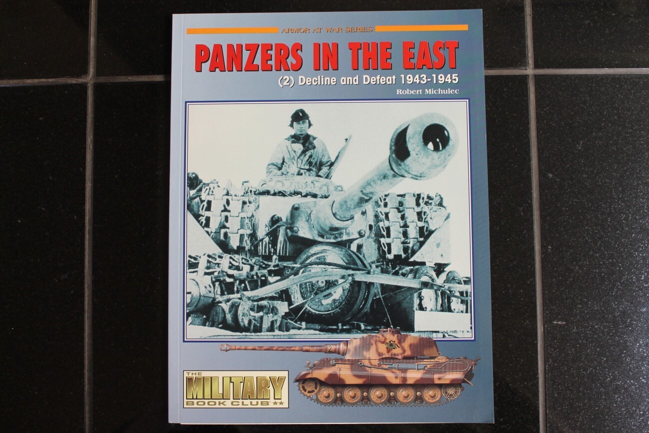 Panzers in the East 1943-45 WW2 German tanks Jagdpanzer Tiger 251 Stug