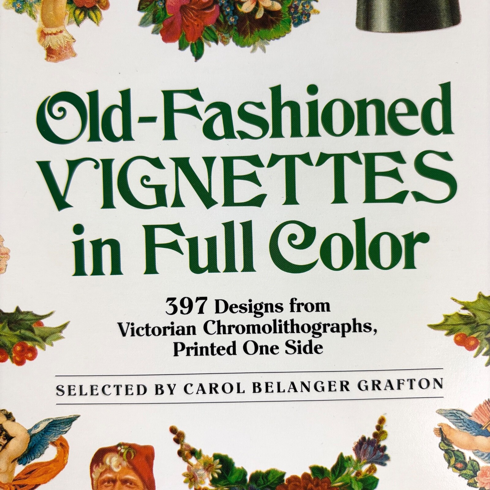 Old Fashioned Vignettes 397 Designs Belanger Grafton Victorian Decoupage Collage
