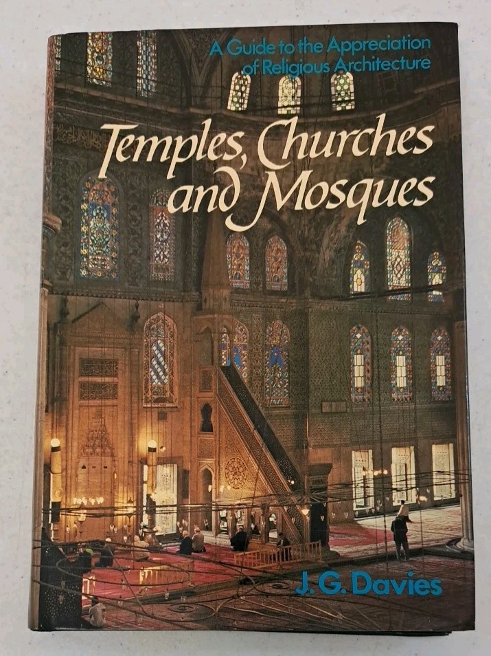 VTG 1982 HCDJ-Temples, Churches and Mosques-Religious Architecture- JG Davies