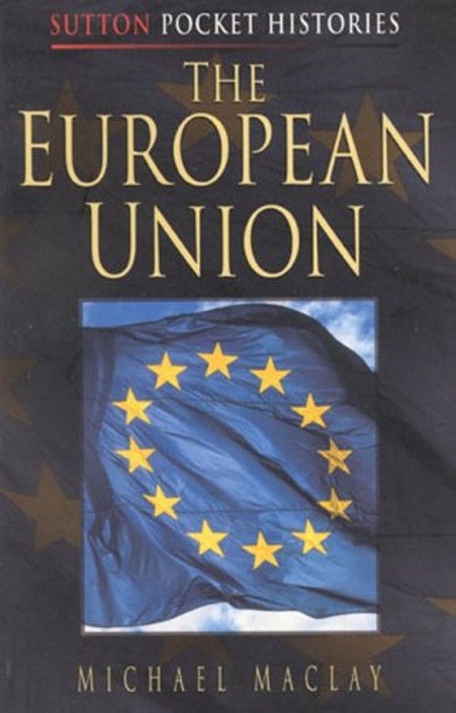 The European Union Paperback Michael Maclay