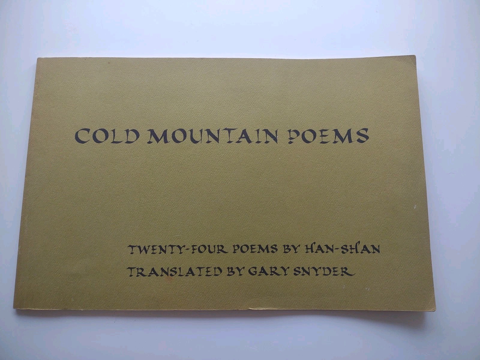 Cold Mountain Poems Han Shan Translated By Gary Snyder 1972 Press 22 2nd Edition