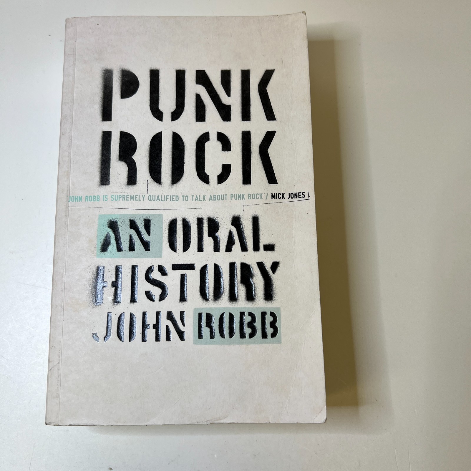 Punk Rock: An Oral History – Robb, John
