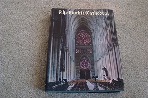 The Gothic Cathedral
