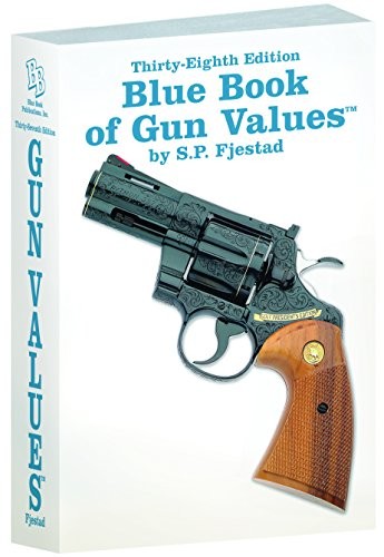 38th Edition Blue Book of Gun Values – Paperback By SP Fjestad – ACCEPTABLE
